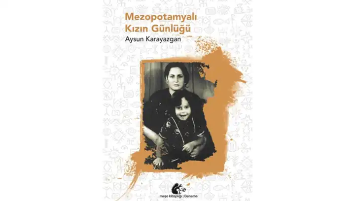 ‘Mezopotamyalı Kızın Günlüğü’ romanı çıktı