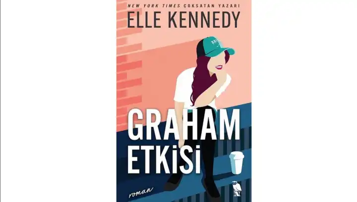Elle Kennedy’den yeni bir roman: Graham Etkisi
