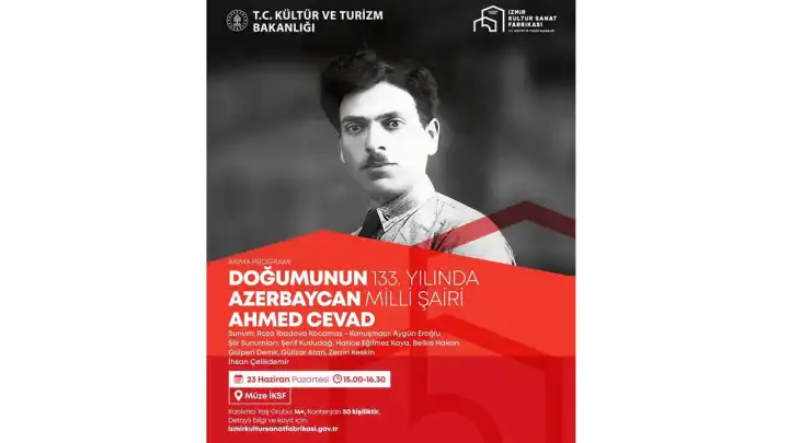 Azerbaycan Türkü Şair Ahmed Cevad İzmir’de anılacak