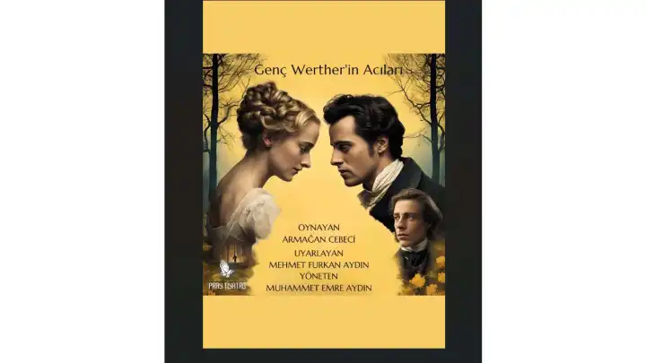 Genç Werther’in Acıları tiyatro sahnesinde