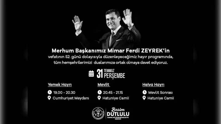 Manisa, Ferdi Zeyrek’i vefatının 52'inci gününde dualarla anacak