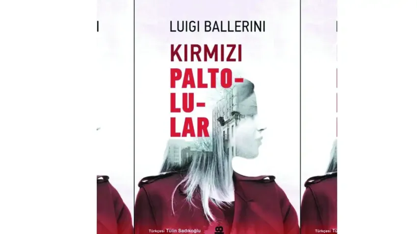 Luigi Ballerini’den gençler için gizemli bir roman: Kırmızı Paltolular haberinin görseli