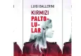 Luigi Ballerini’den gençler için gizemli bir roman: Kırmızı Paltolular