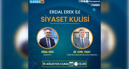 Başkan Tugay, Erdal Erek ile Siyaset Kulisi’ne konuk oluyor!
