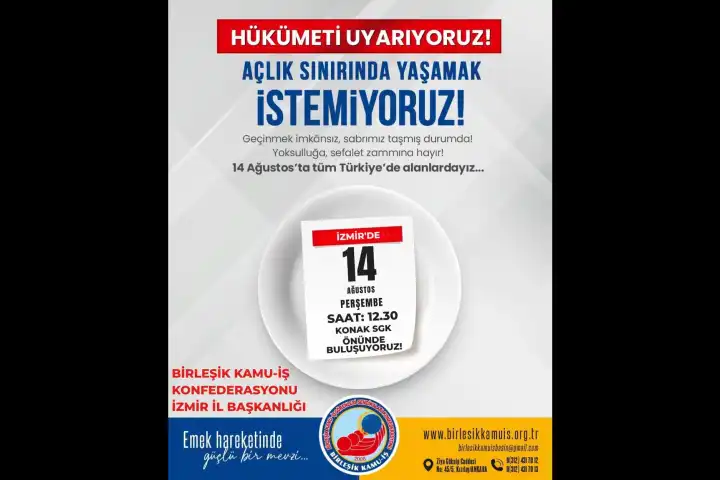 Birleşik Kamu-İş’ten açlık sınırı protestosu: 14 Ağustos’ta alanlardayız