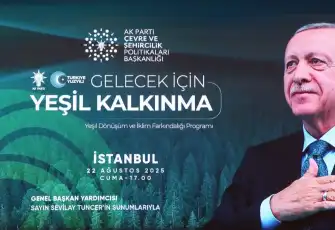 AK Parti’den 81 ilde yeşil dönüşüm hamlesi: İklim kanunu ve yeni vizyon tanıtıldı