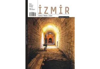 İzmir: Kültür, Mekân, İnsan Dergisinin ikinci sayısı yayında