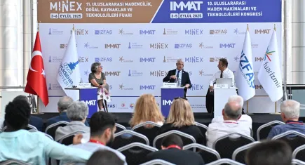 IMMAT 2025’te madencilik ve ekonomi konuşuldu