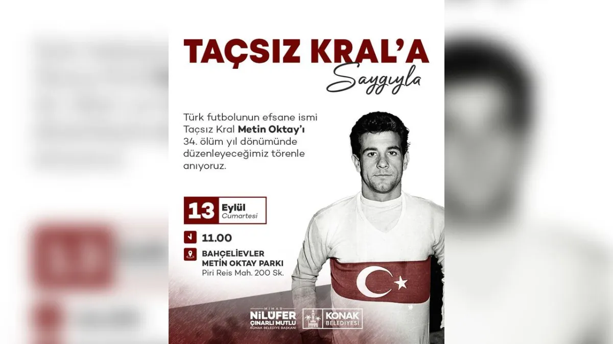 Konak Belediyesi Taçsız Kral’ı anacak haberinin görseli