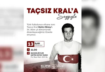 Konak Belediyesi Taçsız Kral’ı anacak