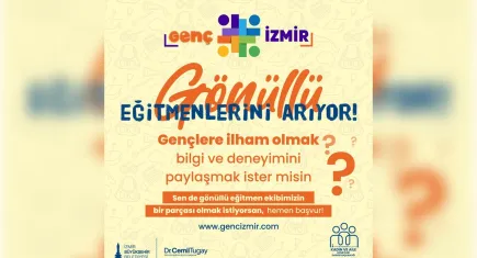 Başvurular başladı: Genç İzmir gönüllü eğitmenler arıyor! 