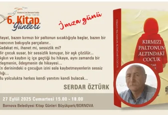 Gazeteci Yazar Serdar Öztürk, Bornova Kitap Günleri’nde okurlarıyla buluşuyor