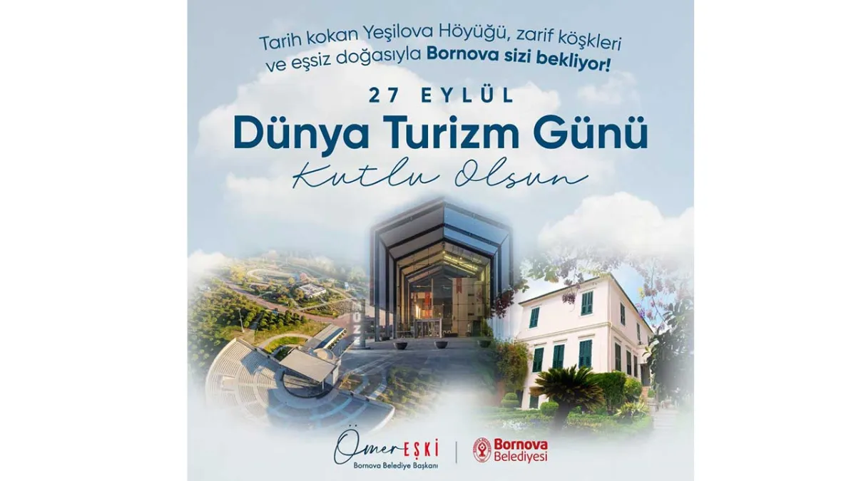 Başkan Eşki&#039;den Dünya Turizm Günü mesajı  haberinin görseli
