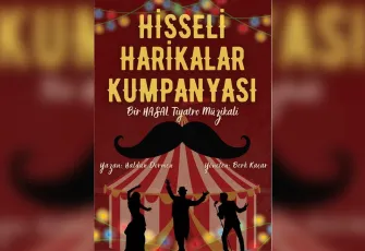 Hisseli Harikalar Kumpanyası gala gecesiyle İzmir’de sahneye çıkıyor
