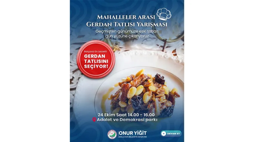 Balçova’da tatlı rekabet: Gerdan Tatlısı yarışması başlıyor