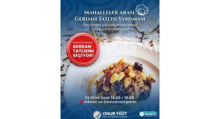 Balçova’da tatlı rekabet: Gerdan Tatlısı yarışması başlıyor