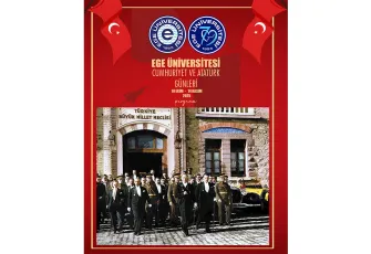Ege Üniversitesinde Cumhuriyet ve Atatürk Günleri başlıyor