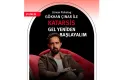 Gökhan Çınar’dan İzmir’de anlamlı buluşma: Katarsis – Gel Yeniden Başlayalım