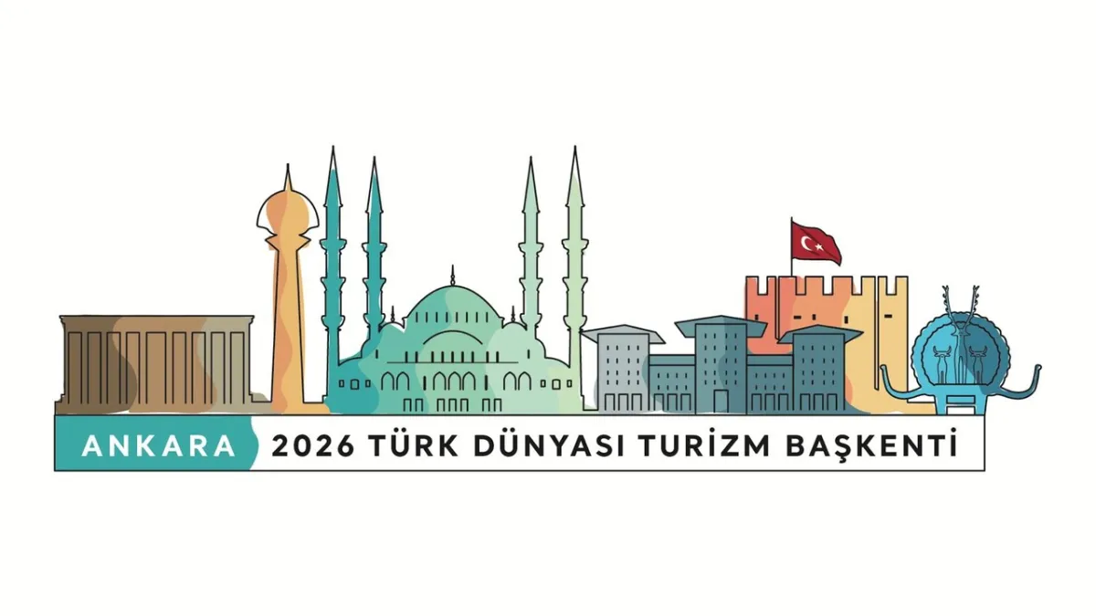 2026 Yılında Ankara, “Türk Dünyası Turizm Başkenti” Oluyor: Etkinlik Takvimi ve Özel Programlar Açıklandı haberinin görseli