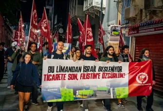 TİP İzmir İl Örgütü: Bu limandan İsrail besleniyor
