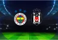 Beşiktaş-Fenerbahçe derbisinde dev heyecan!