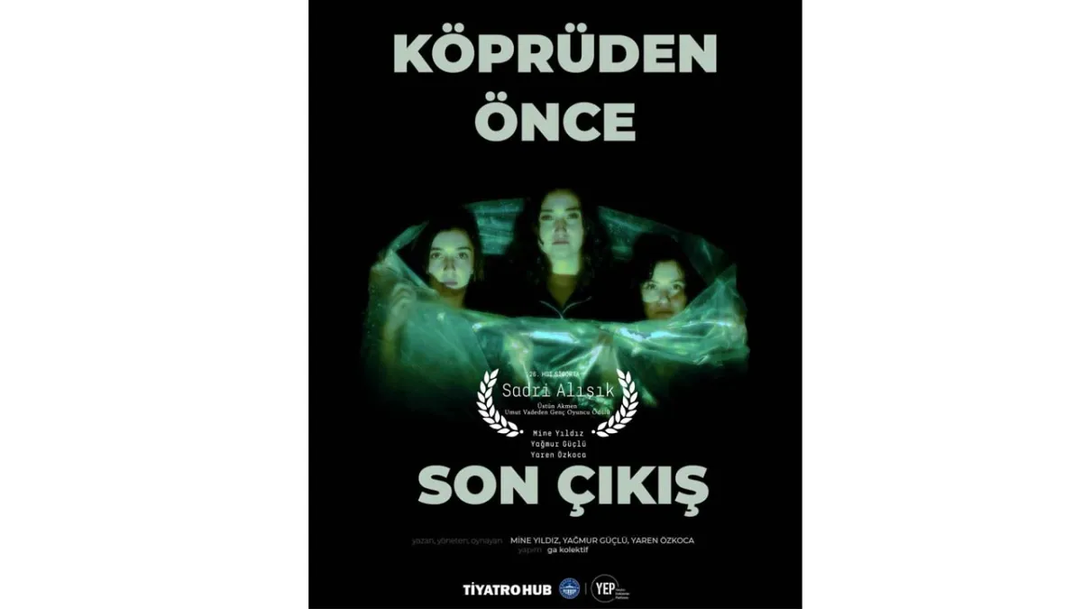 Köprüden Önce Son Çıkış Peron Sanat’ta sahnelenecek haberinin görseli