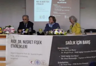 Prof. Dr. Nusret Fişek Etkinliklerinde Sağlık İçin Barış mesajı