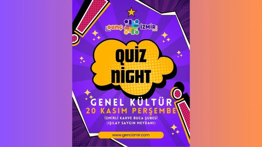 İzmir’de gençlere özel genel kültür kapışması: Sürpriz ödüllü quiz gecesi başlıyor