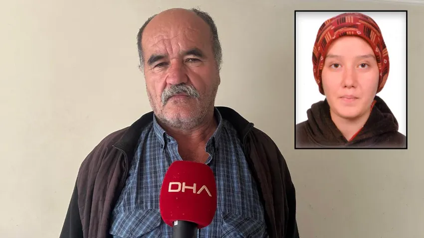 Kayıp Tuğba için acılı babadan yürek yakan çağrı: Sağ ya da ölü görmek istiyorum haberinin görseli