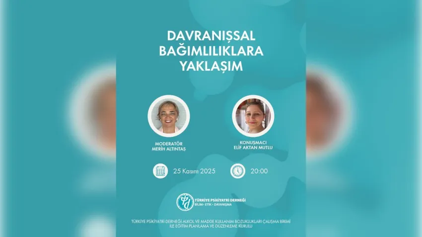 Türkiye Psikiyatri Derneği’nden çevrim içi eğitim: Davranışsal Bağımlılıklara Yaklaşım haberinin görseli