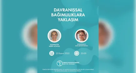 Türkiye Psikiyatri Derneği’nden çevrim içi eğitim: Davranışsal Bağımlılıklara Yaklaşım
