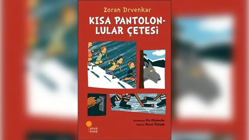 Zoran Drvenkar’dan çocuklara kahkaha dolu bir macera: Kısa Pantolonlular Çetesi haberinin görseli