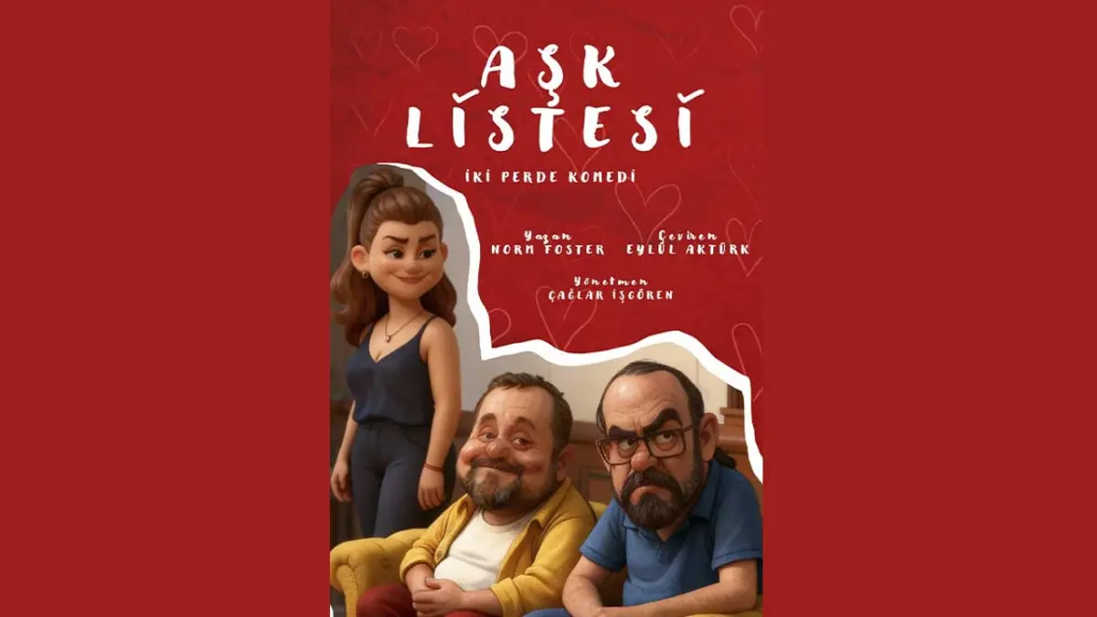 “Aşk Listesi” 6 Aralık’ta Sahne Tozu Tiyatrosu’nda haberinin görseli