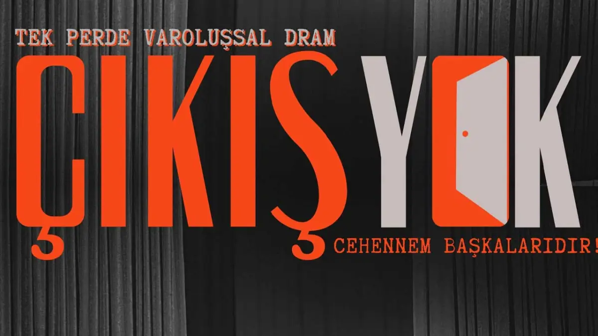 “Çıkış Yok” Maske Sanat Tiyatro’da haberinin görseli
