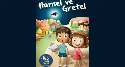 Hansel ve Gretel, minik izleyicilerle buluşuyor