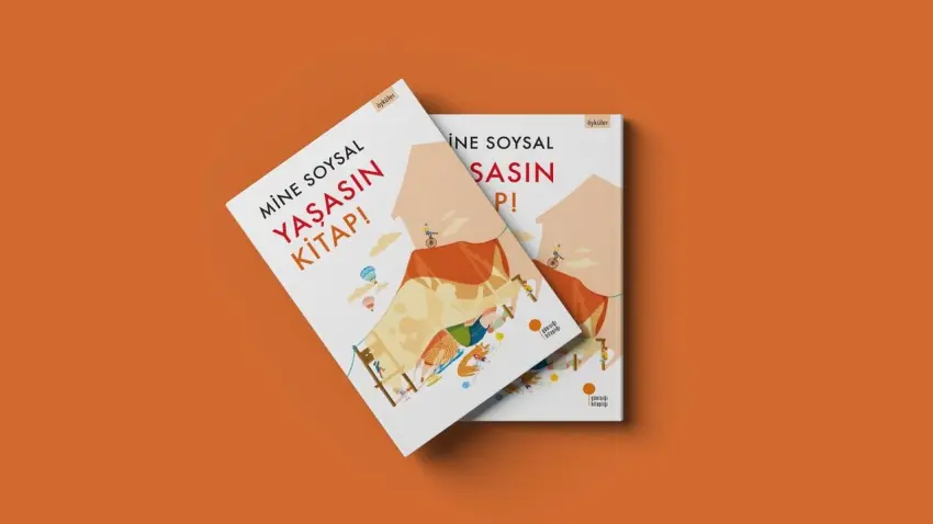 Mine Soysal’dan genç okurlara yeni bir eser: Yaşasın Kitap!