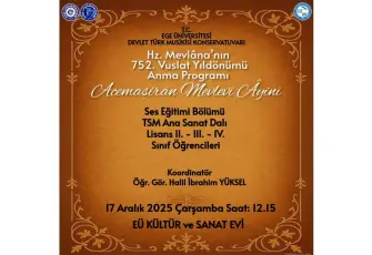 EÜ’den Mevlana anısına özel program