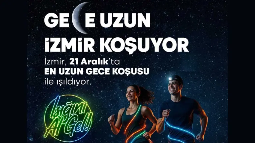Yılın en uzun gecesinde İzmir ışıklarla koşacak