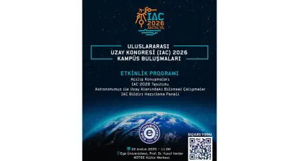 IAC 2026 öncesi Ege Üniversitesi’nde buluşma