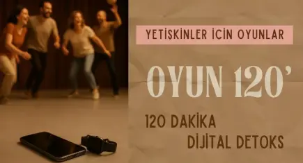 OYUN120’ – 120 Dakika Dijital Detoks, Tiyatrohane’de sahneleniyor