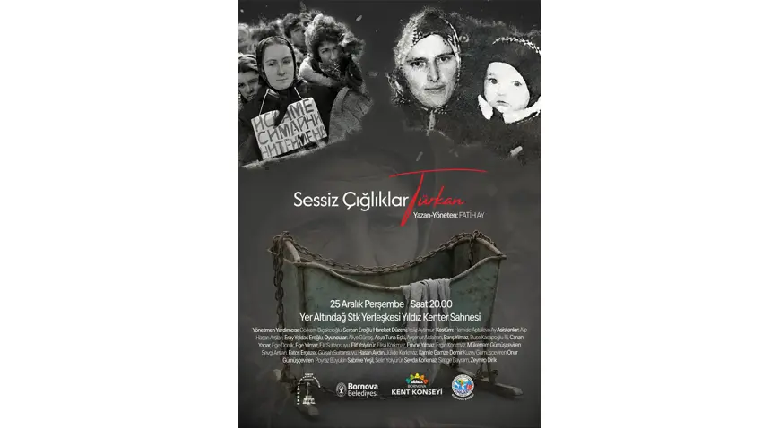 Türkan bebek, Bornova’da tiyatro oyunuyla anılacak