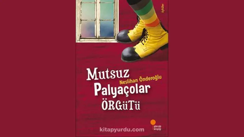 Neslihan Önderoğlu’ndan genç okurlara yeni öykü kitabı: Mutsuz Palyaçolar Örgütü haberinin görseli