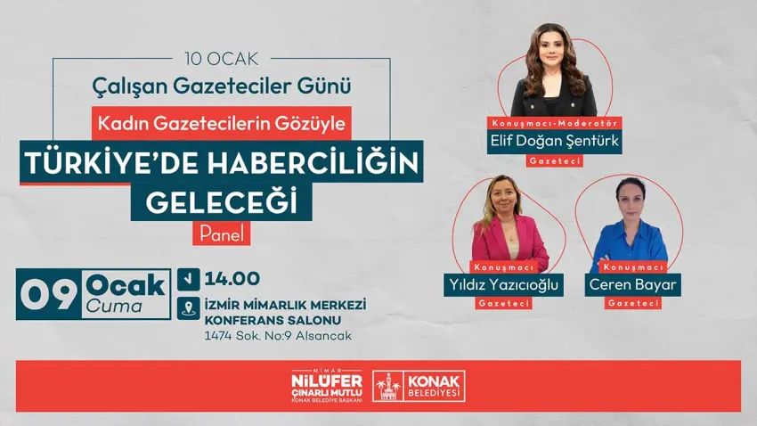 Haberciliğin yarını Konak’ta tartışılacak