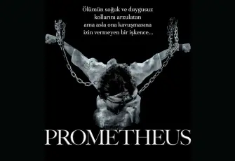 “Prometheus” mitoloji ve insanlık üzerine çarpıcı bir yüzleşme sunuyor
