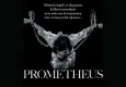 “Prometheus” mitoloji ve insanlık üzerine çarpıcı bir yüzleşme sunuyor
