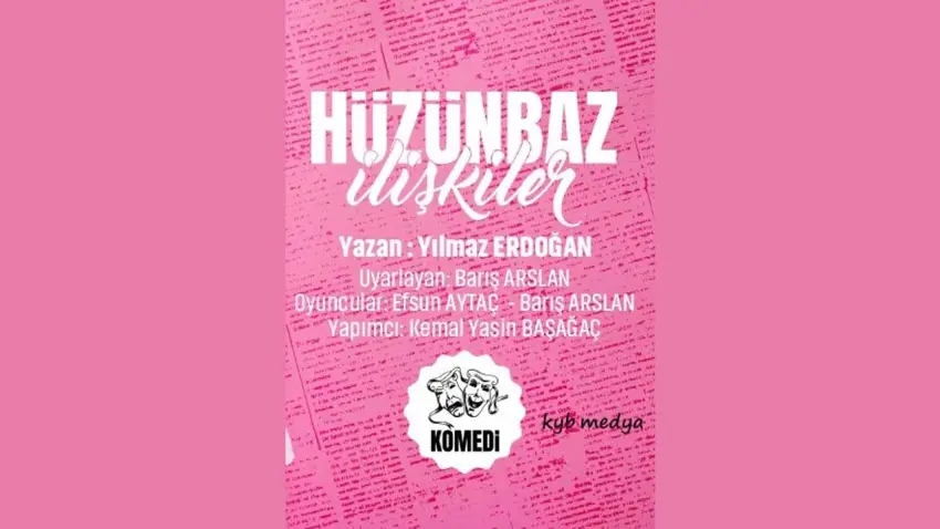Hüzünbaz İlişkiler, İzmir’de kahkaha ve gerçeği aynı sahneye taşıyor haberinin görseli