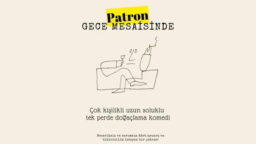 “Patron Gece Mesaisinde” sınırsız kahkaha vadediyor haberinin görseli