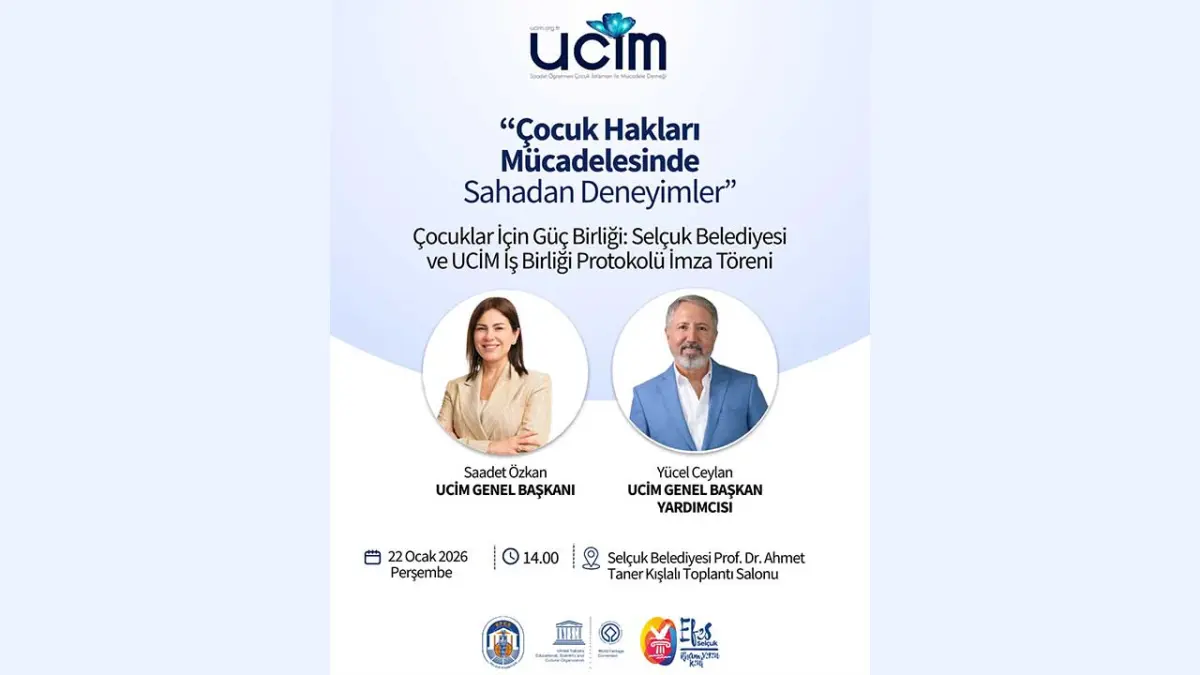 Efes Selçuk Belediyesi UCİM ile Çocuk Hakları İçin Güç Birliği Protokolü İmzalayacak haberinin görseli