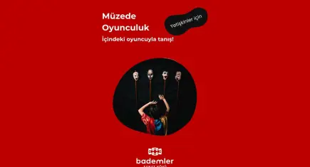 Müzede Oyunculuk atölyesi başlıyor