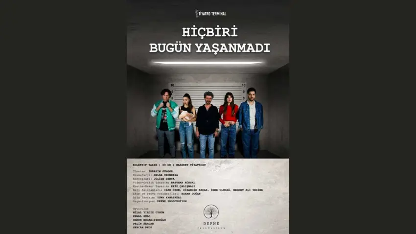 Geçmişle gelecek arasında bir yolculuk: Hiçbiri Bugün Yaşanmadı